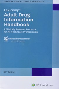 Adult Drug Information Handbook