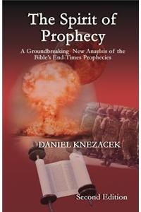 Spirit of Prophecy - Second Edition