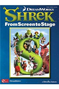 Shrek: From Screen to Stage