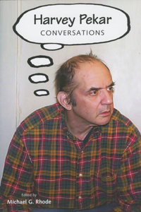 Harvey Pekar: Conversations