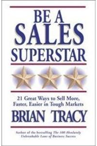 Be A Sales Superstar
