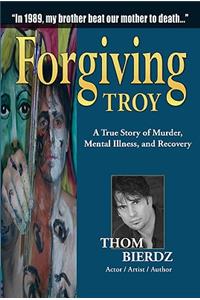 Forgiving Troy
