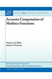 Accurate Computation of Mathieu Functions