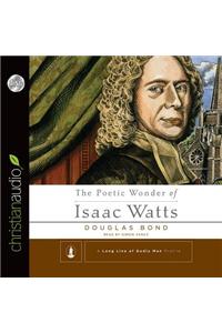Poetic Wonder of Isaac Watts