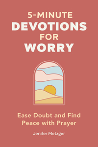 5-Minute Devotions for Worry