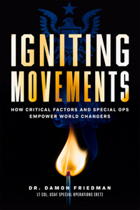 Igniting Movements