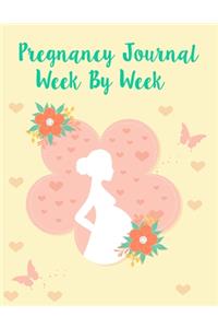 Pregnancy Journal Week By Week