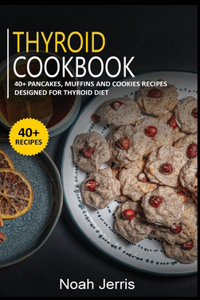 Thyroid Cookbook