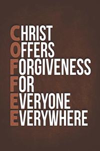Christ Offers Forgiveness For Everyone Everyday