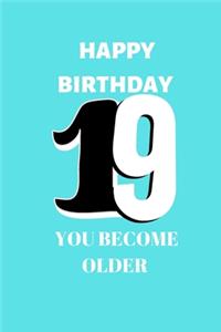 Happy birthday 19th you become older sketchbook