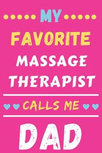 My Favorite Massage Therapist Calls Me Dad