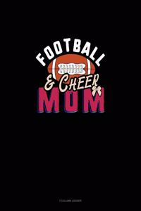 Football & Cheer Mom