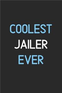 Coolest Jailer Ever