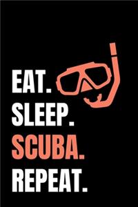 Eat Sleep Scuba Repeat