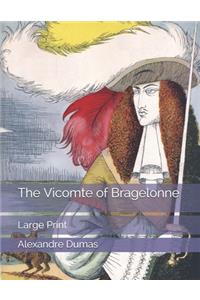The Vicomte of Bragelonne