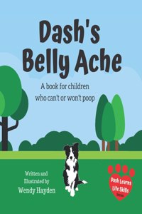 Dash's Belly Ache