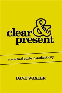 Clear & Present