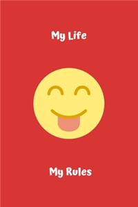 My Life My Rules