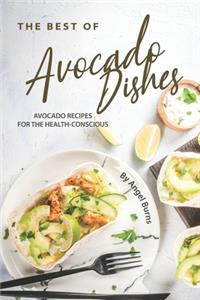 The Best of Avocado Dishes