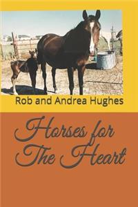 Horses for The Heart