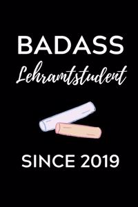 Badass Lehramtstudent Since 2019