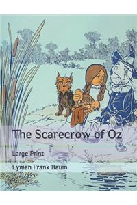 The Scarecrow of Oz