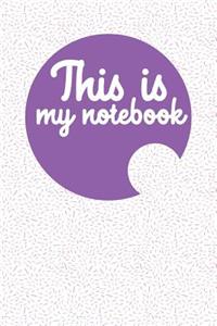 This is my notebook