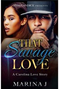 That Savage Love