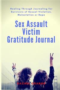 Sex Assault Victim Gratitude Journal