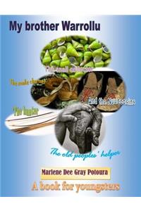 My Brother Warrollu 2