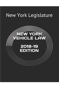 New York Vehicle Law 2018-19 Edition