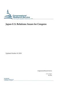 Japan-U.S. Relations: Issues for Congress