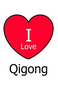 I Love Qigong