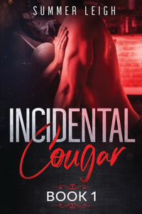 Incidental Cougar Book 1