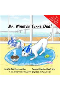 Mr. Winston Turns One!