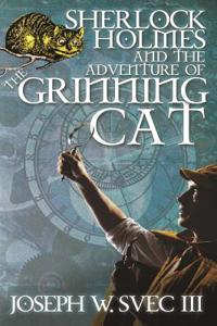 Sherlock Holmes and The Adventure of Grinning Cat