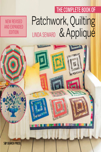 Complete Book of Patchwork, Quilting & Applique