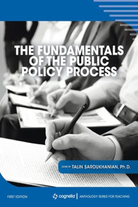 Fundamentals of the Public Policy Process