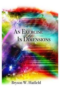 Exercise in Dimensions