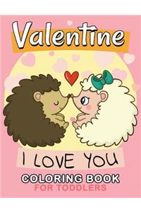 Valentine Coloring Books for Toddler: Cute Animals Coloring Pages