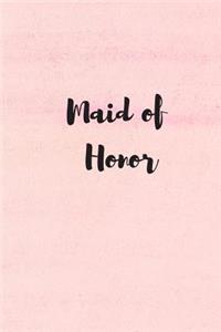 Maid of Honor