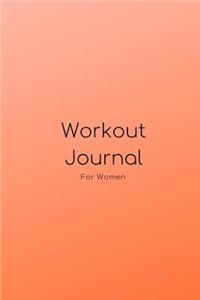Workout Journal for Women - A Daily Fitness Planner Log Book