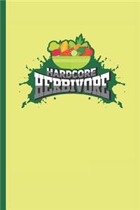 Hardcore Herbivore