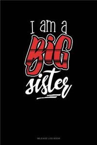 I Am a Big Sister