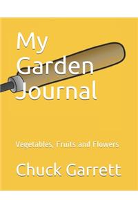 My Garden Log Journal