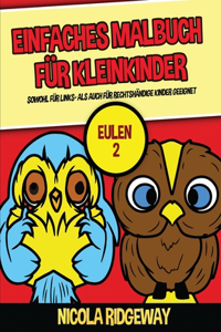 Einfaches Malbuch für Kleinkinder (Eulen 2)