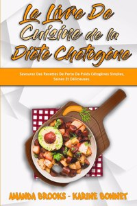 Le Livre De Cuisine De La Diète Chetogène