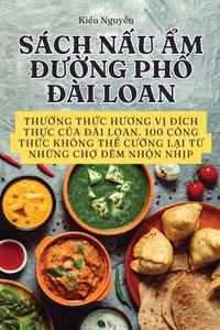 S�ch NẤu Ẩm ĐƯỜng PhỐ Đ�i Loan