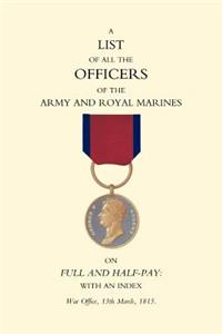 1815 List of All the Officers of the Army and Royal Marines on Full and Half-Pay with an Index.