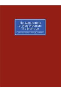 The Manuscripts of Piers Plowman: the B-version